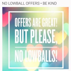 Low Ball offers are rude